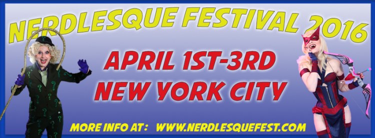Nerdlesque Festival NYC